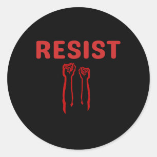 Pegatina Redonda Resista A La Puesta Como Parte De La Resistencia C