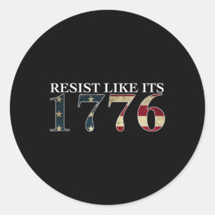 Pegatina Redonda Resista Como Su 1776 - Verdaderos Patriotas - Vint