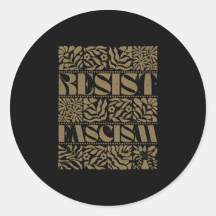Pegatina Redonda Resiste al Fascismo Boho Floral Sutil Anti Trump S