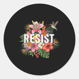 Pegatina Redonda Resistir a los hombres feministas florales