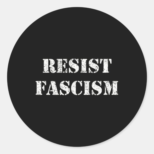 Pegatina Redonda Resistir el fascismo (Anverso)