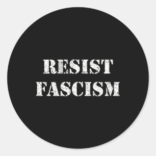 Pegatina Redonda Resistir el fascismo