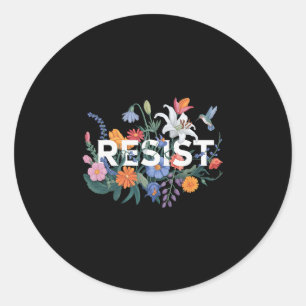 Pegatina Redonda Resistir Floral Protesta Resistencia Política Muje