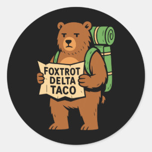 Pegatina Redonda Resistir la protesta Vamos Taco Foxtrot Delta Taco