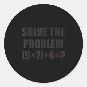 Pegatina Redonda Resolver El Problema Divertido 67 Meme Brainrot Pr