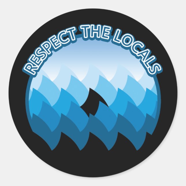 Pegatina Redonda Respeto a los lugareños - Conciencia del tiburón (Anverso)