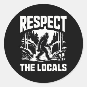 Pegatina Redonda Respeto al Pie Grande Locales Cazador de Sasquatch