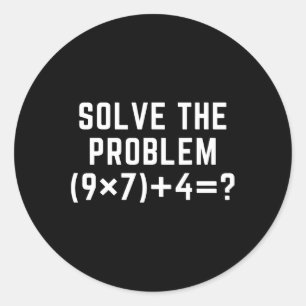 Pegatina Redonda Resuelve El Problema 67 Meme Seis Siete Profesor D