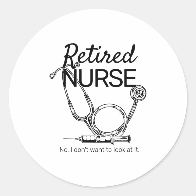 Pegatina Redonda Retired Nurse Funny Nursing Retirement  (Anverso)