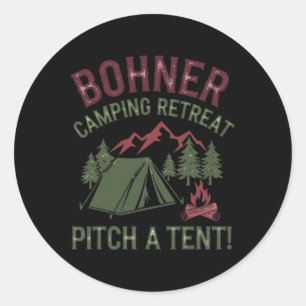 Pegatina Redonda Retiro de Camping Bohner Clava una Carpa Divertido