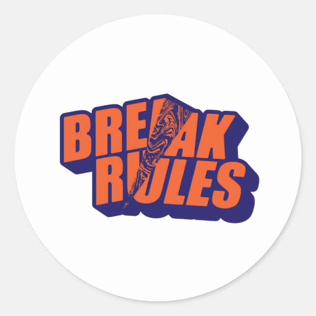 Pegatina Redonda Retro "Break Rules" Motivational (Anverso)