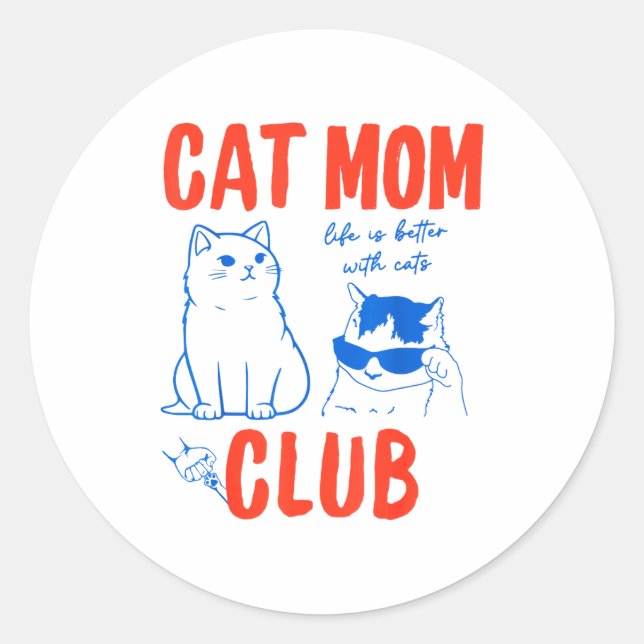 Pegatina Redonda Retro Cat Mom Club Funny Cat Meme Mama Grandma Mot (Anverso)