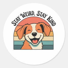 Pegatina Redonda Retro Dog Stay Kind Vinyl Sticker