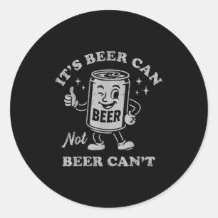 Pegatina Redonda Retro Es Lata De Cerveza No Cerveza No Puede Fiest