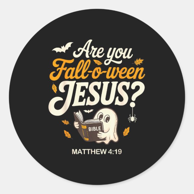 Pegatina Redonda Retro Fall Religious Bible Matthew Are You Fall-o- (Anverso)