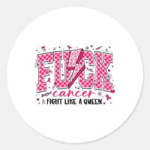 Pegatina Redonda Retro Fck Cancer Lucha Como Un Cáncer De Mama Rein