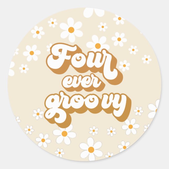 Pegatina Redonda Retro Four Ever Groovy Daisy Cumpleaños 4 (Anverso)