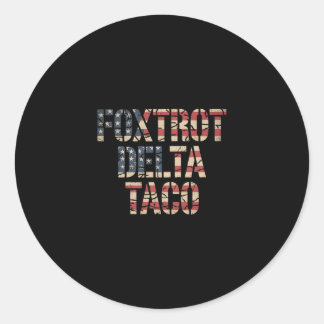 Pegatina Redonda Retro Fox Rojo Delta Taco Divertido Trump Resiste 