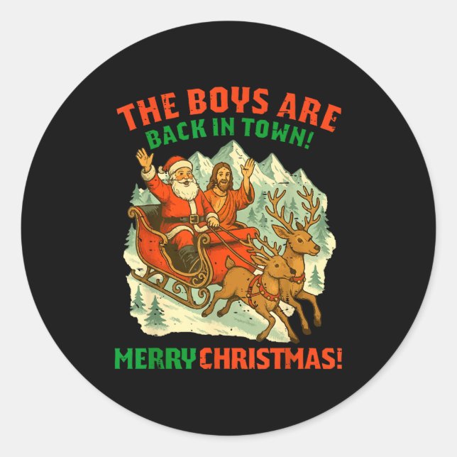 Pegatina Redonda Retro Funny Santa Jesus The Boys Are Back In Town  (Anverso)