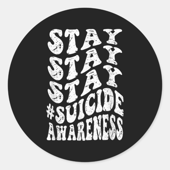 Pegatina Redonda Retro Groovy Stay Stay Stay Suicide Awareness Suic (Anverso)