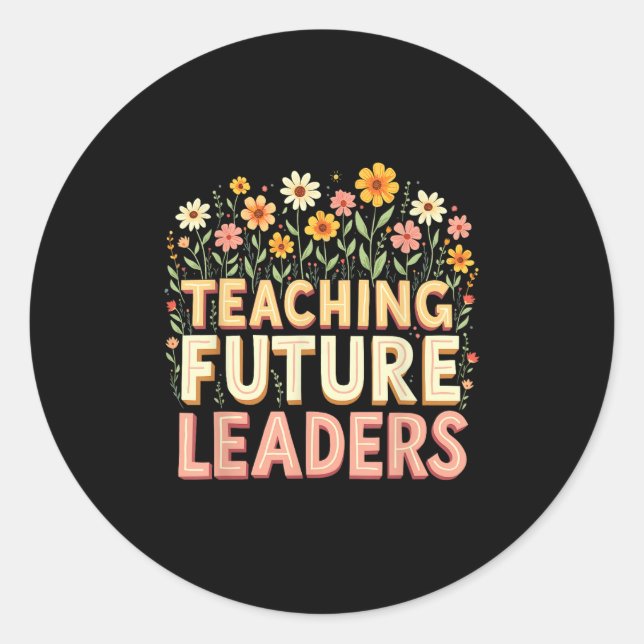 Pegatina Redonda Retro Groovy Teaching Future Leaders Tees Flower P (Anverso)