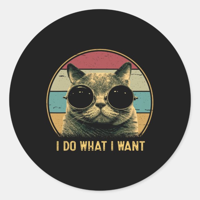 Pegatina Redonda Retro Hago Lo Que Quiero Que Gato Lover Fundido (Anverso)