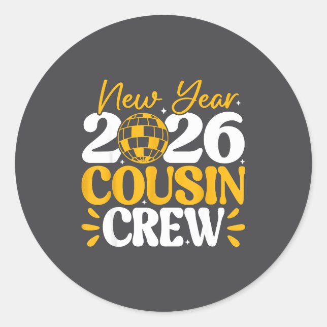Pegatina Redonda Retro New Year 2026 Cousin Crew New Years Eve Nye  (Anverso)