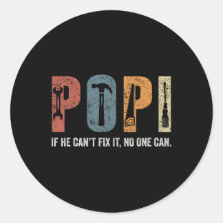 Pegatina Redonda Retro Popi Si No Puede Arreglarlo Nadie Puede Día 