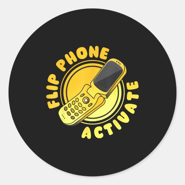 Pegatina Redonda Retro Quote Flip Phone Activate Funny  (Anverso)