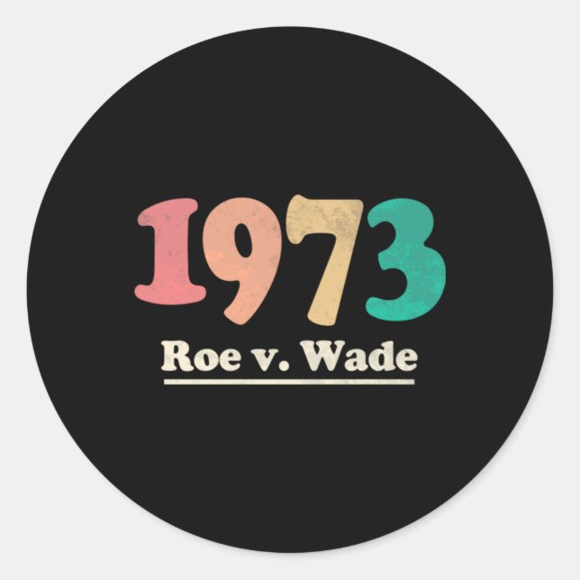Pegatina Redonda Retro Roe v Wade Roe V Wade (Anverso)
