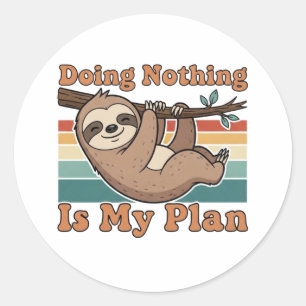 Pegatina Redonda Retro Sloth Lazy Quote Vinyl Sticker