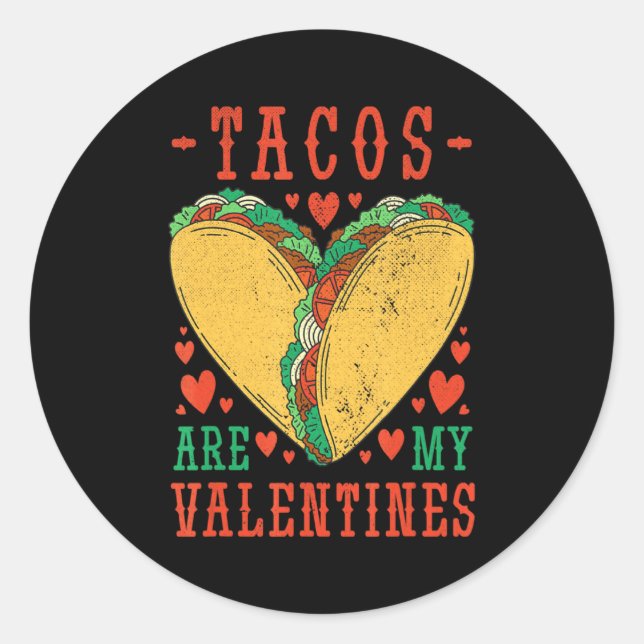 Pegatina Redonda Retro Tacos Are My Valentine Mexican Food Truck  (Anverso)