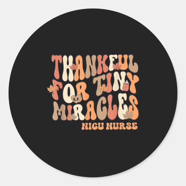Pegatina Redonda Retro Thankful For Tiny Miracles Thanksgiving Nicu (Anverso)