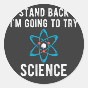 Pegatina Redonda Retroceder, voy a probar la ciencia