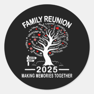 Pegatina Redonda Reunión familiar 2025 Reunión de familia de camise
