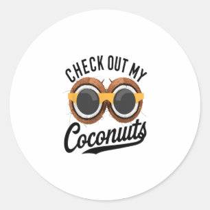 Pegatina Redonda Revisa Mis Cocos Divertido Humor de Playa Tropical