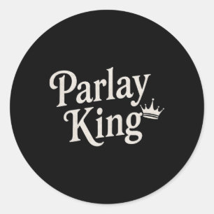 Pegatina Redonda Rey de la Parlay Ama las Apuestas Deportivas Hombr