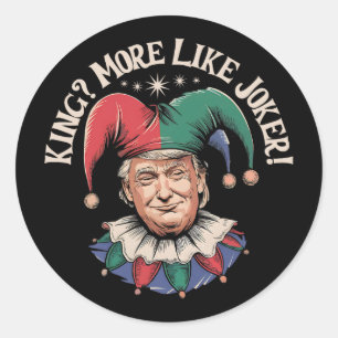 Pegatina Redonda Rey Vintage Más Como Comodín Divertido Anti Trump 