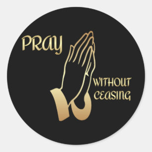 Pegatina Redonda Rezar sin cesar