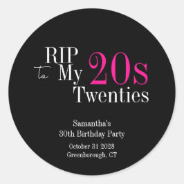 Pegatina Redonda RIP 20s 30th Birthday Party Black Pink