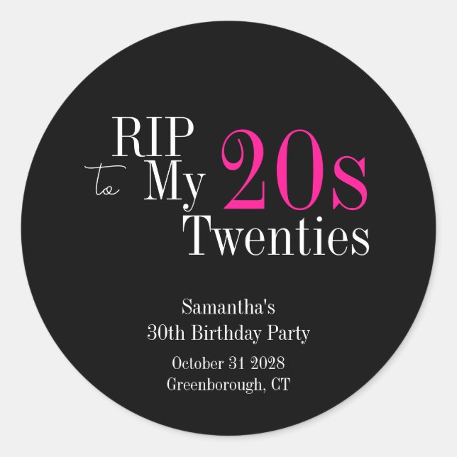 Pegatina Redonda RIP 20s 30th Birthday Party Black Pink (Anverso)