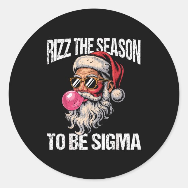 Pegatina Redonda Rizz The Season To Be Sigma Santa Christmas Gen Al (Anverso)