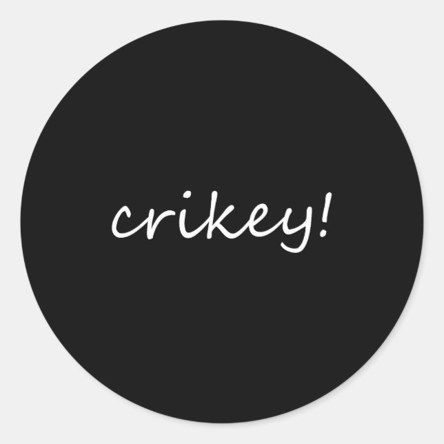 Pegatina Redonda Robert Irwin Crikey For Men Womens  (Anverso)