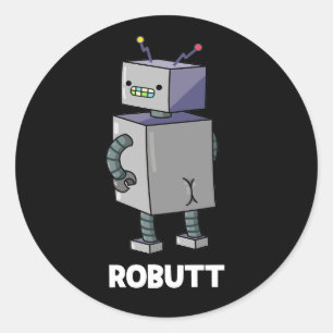 Pegatina Redonda Robutt Funny Robot Pun Dark BG