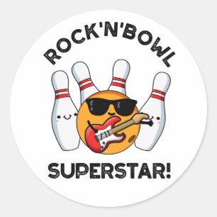 Pegatina Redonda Rock And Bowl Superstar Funny Bowling Pun