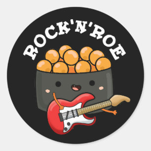 Pegatina Redonda Rock And Roe Funny Sushi Pun Dark BG