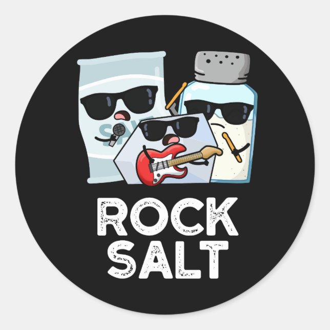 Pegatina Redonda Rock Salt Funny Condiment Music Pun Dark BG (Anverso)