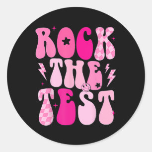 Pegatina Redonda Rock The Test Cute Test Day