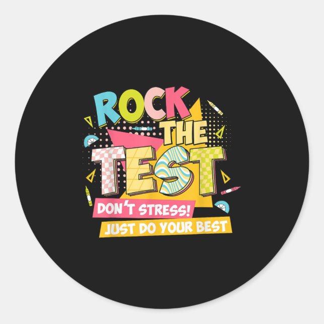 Pegatina Redonda Rock The Test Day Motivational Retro Teachers Test (Anverso)