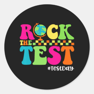 Pegatina Redonda Rock The Test Day Motivational Teacher Stu